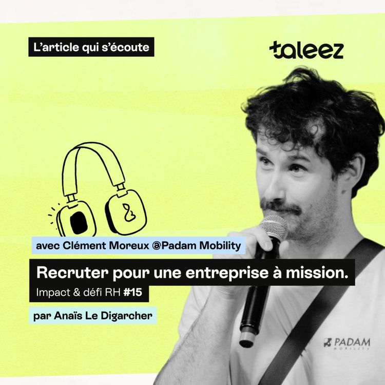 cover art for Recruter pour une entreprise à mission : impact réel ou vrai défi RH ?