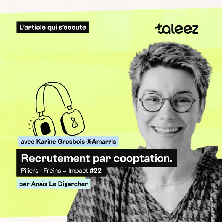 cover art for Le recrutement par cooptation : piliers - freins = impact