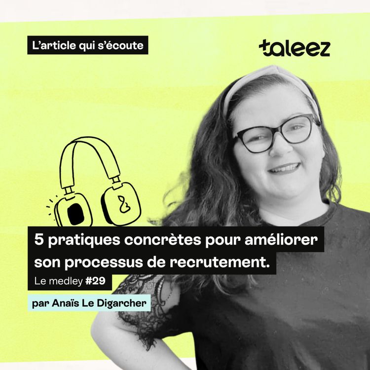 cover art for Comment améliorer son recrutement ? 5 pistes concrètes à activer