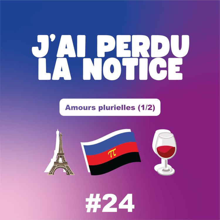 cover art for #24 Laetitia : « Le polyamour en 3 mots : confiance, apprendre et joie » (1/2)