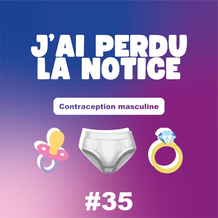 cover art for #35 Émile : « Avec mes +2°C sur mes testicules, je bloque un mécanisme physiologique et c’est tout »
