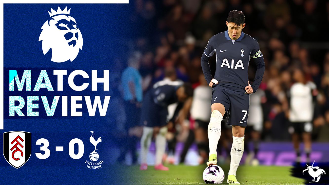 cover art for WORST PERFORMANCE OF THE SEASON! Fulham 3-0 Tottenham [MATCH REVIEW]