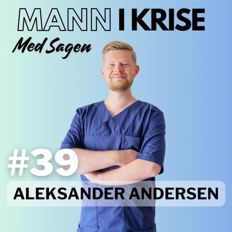 cover art for #39 Aleksander Andersen - Fra videojournalist til egen søvnklinikk, Personlige søvnutfordringer, Insomnia, Autonome nervesystemet, Underliggende utfordringer, Behandling 