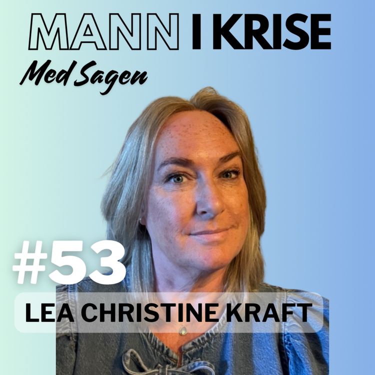 cover art for #53 Lea Christine Kraft - Mistet søsteren sin til selvmord i 2024, Tabubelagt tema, Søsterens mentale utfordringer, Norsk helsevesen, Oppfølging, Åpenhet++ 