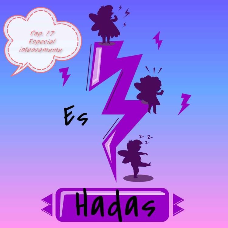 cover art for Cap. 17 Especial intensamente 