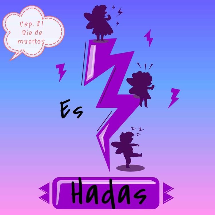 cover art for Cap. 31 Día de muertos 