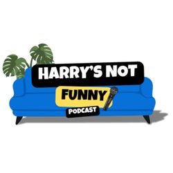 cover art for Harry'sNotFunny Podcast