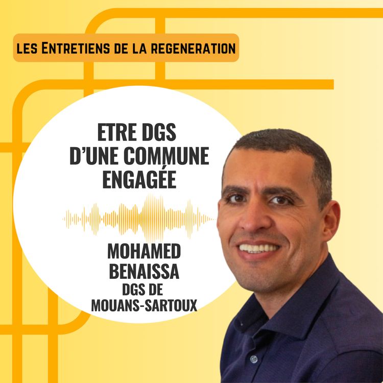 cover art for Etre DGS d'une commune engagée avec Mohamed Benaissa