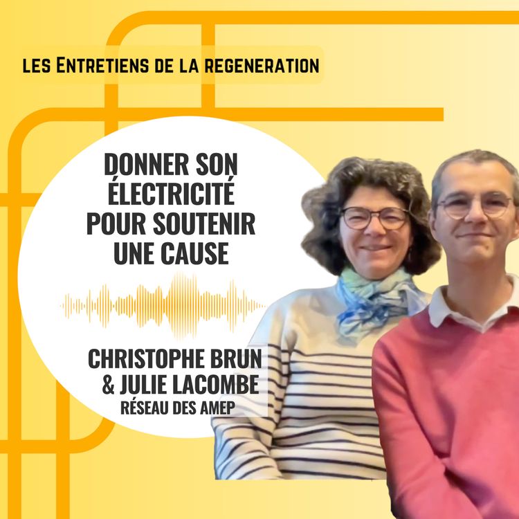 cover art for Donner son électricité pour soutenir une cause avec le réseau des AMEP