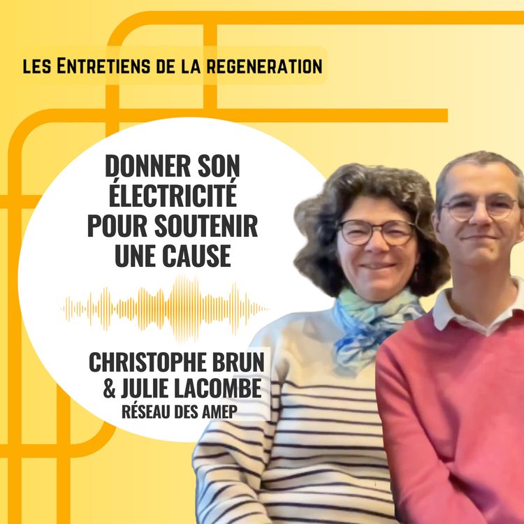 cover art for Donner son électricité pour soutenir une cause avec le réseau des AMEP