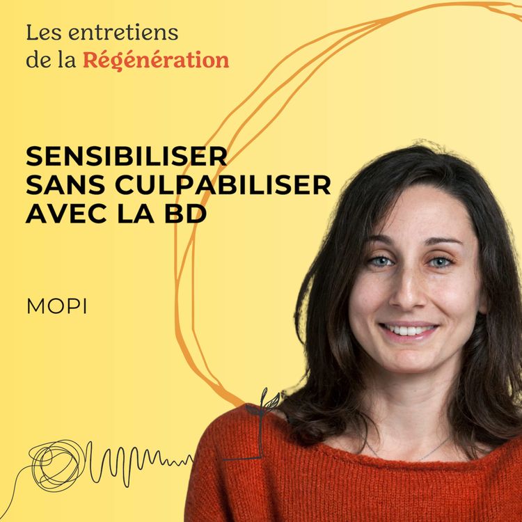 cover art for Sensibiliser sans culpabiliser avec la BD, avec MoPi