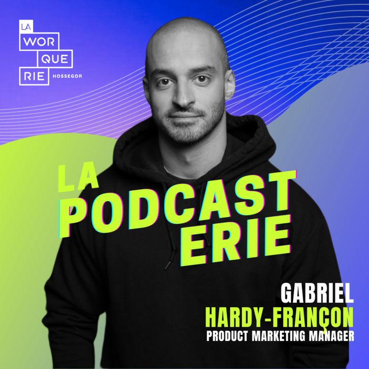 cover art for Gabriel HARDY-FRANÇON - Product Marketing Manager 