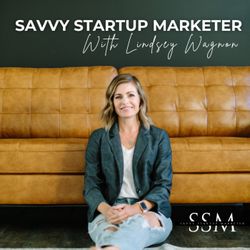 cover art for Savvy Startup Marketer