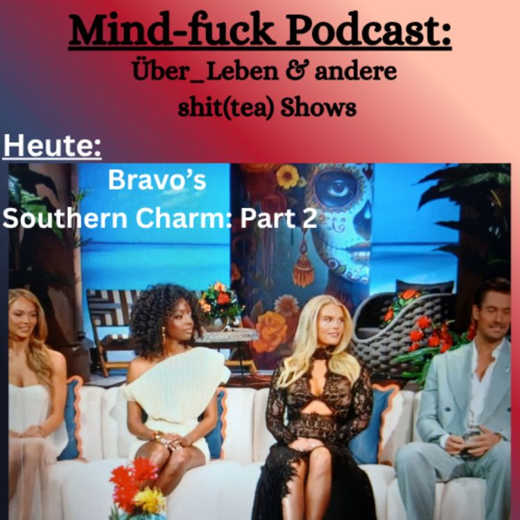 cover art for (Bravo's) Southern Charm, S11 E16: Reunion, 2. Part 