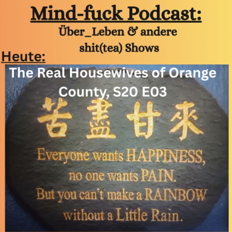 cover art for Bravo's Real Housewives of Orange County (RHOC), S20 E03: "Why Can't We Be Friends? = "Warum können wir nicht Freunde sein?" + TLC's Most Extreme Humans, S1 E7 