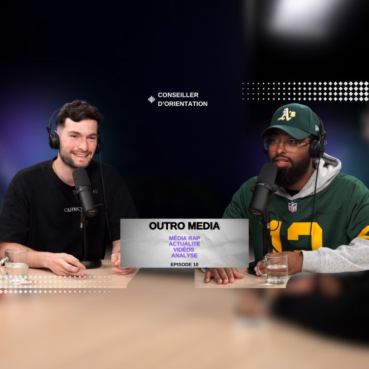 cover art for Conseiller D'orientation- Outro Média-Flavien depeyre