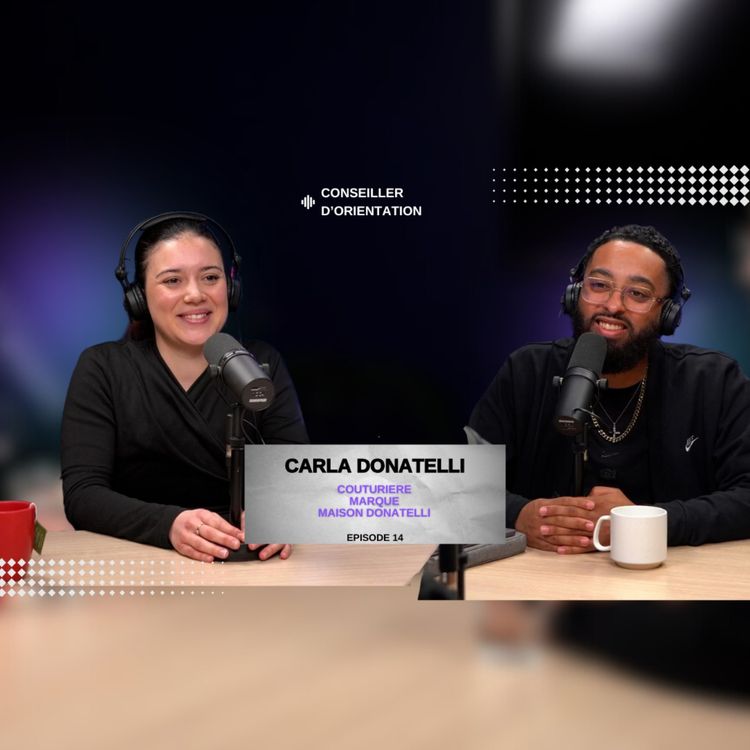 cover art for Conseiller D'orientation- Carla Donatelli - Couturière,Marque, Maison donatelli