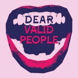 cover art for Dear Valid People