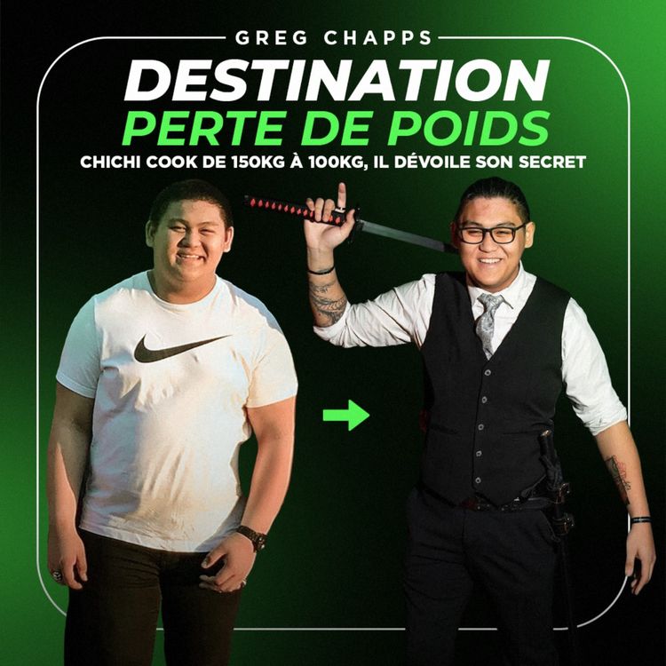 cover art for CHICHI COOK DE 150KG À 100KG, IL DÉVOILE SON SECRET 