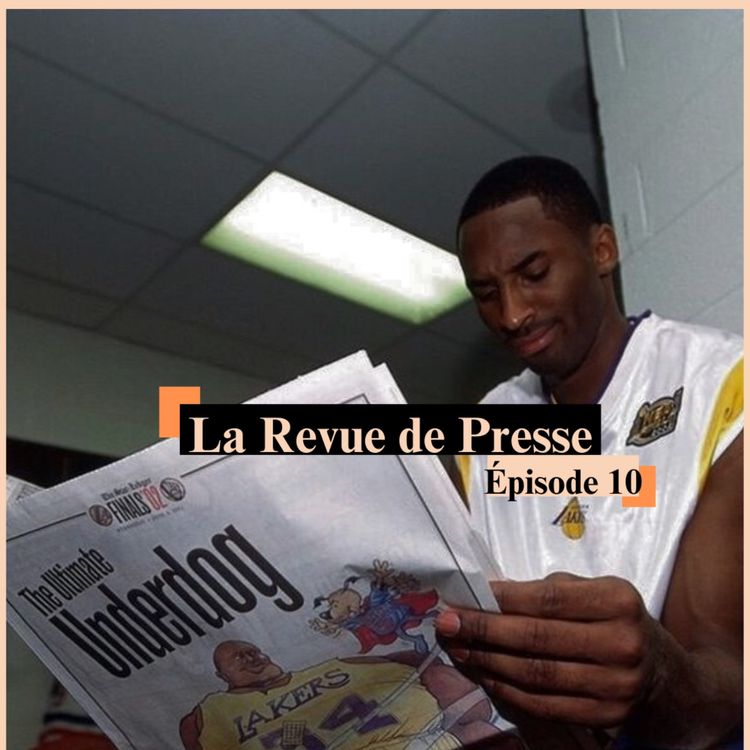 cover art for La Revue de Presse de Atom Basketball | Saison 2 - Épisode 10