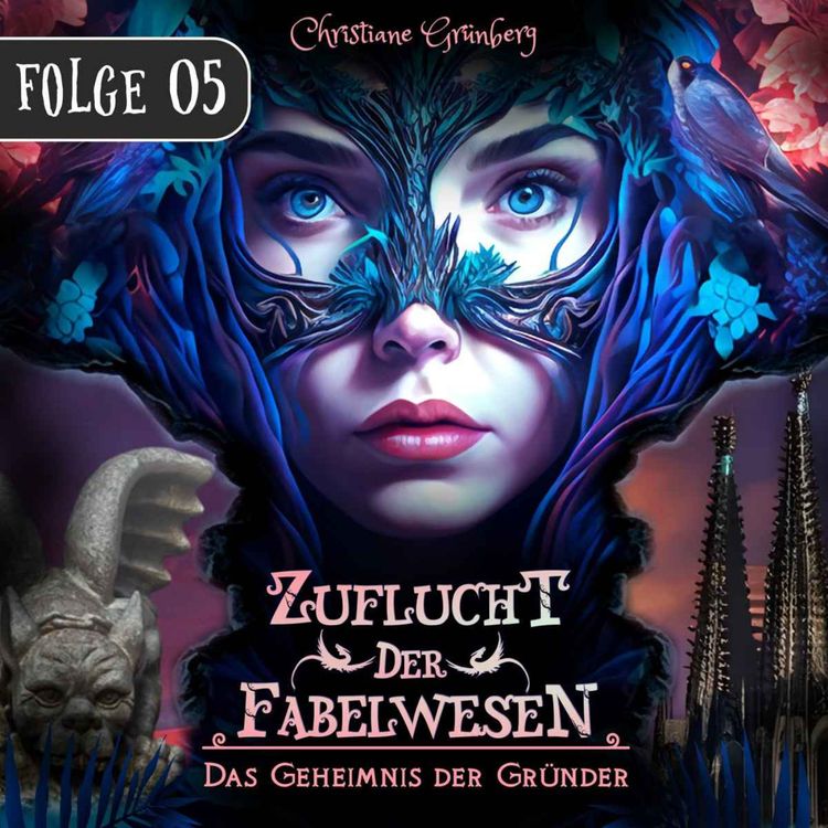 cover art for Zuflucht der Fabelwesen: Folge 5