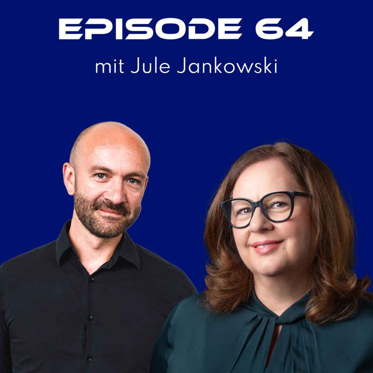 cover art for Neugier, Sinn, Zukunft: Wie wir Arbeit menschlicher gestalten – mit Jule Jankowski