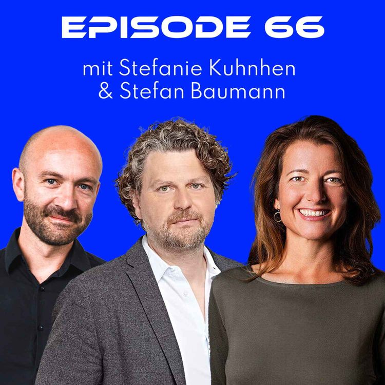 cover art for Herkunft, Fortschritt, Erneuerung: Wie wir „Made in Germany“ neu erzählen – mit Stefanie Kuhnhen und Stefan Baumann