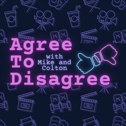 cover art for Agree to Disagree with Mike and Colton