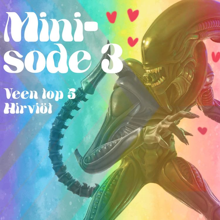 cover art for Minisode 3: Veen Top 5 hirviöt 