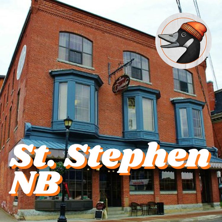 cover art for St Stephen, NB: Chocolate Overlords and Ridge Runs (ft. Kyle Moore)