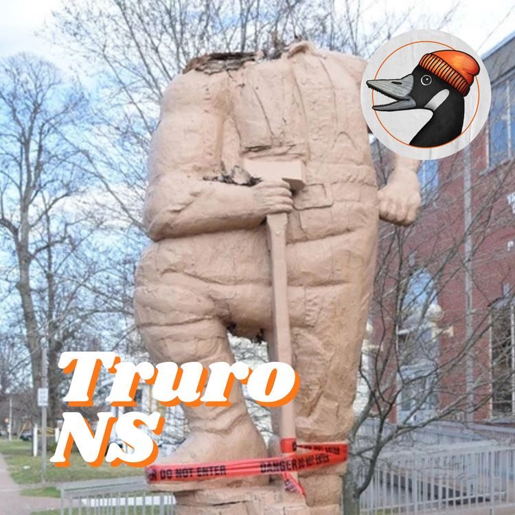 cover art for Truro, NS: Rotten Landmarks, Cyber Cop and Theatre Kids (ft. Dane Stewart)