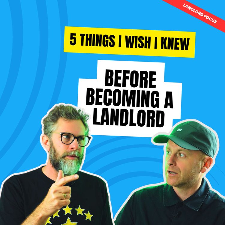 cover art for 5 Things I Wish I Knew Before Becoming A Landlord
