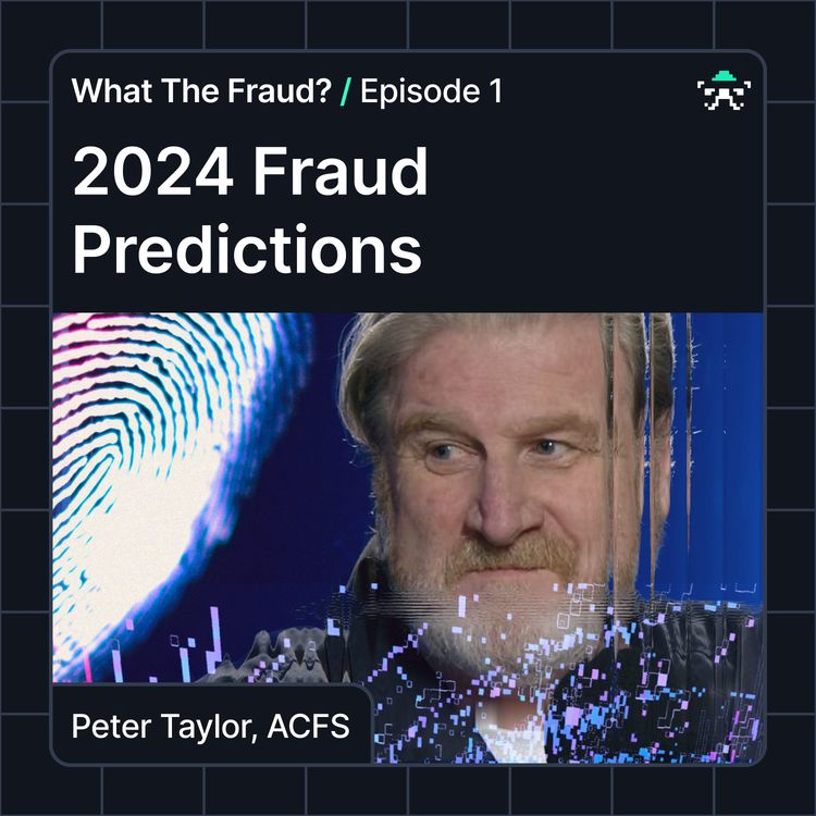 cover art for 2024 Predictions with Peter ‘The Fraud Guy’ Taylor