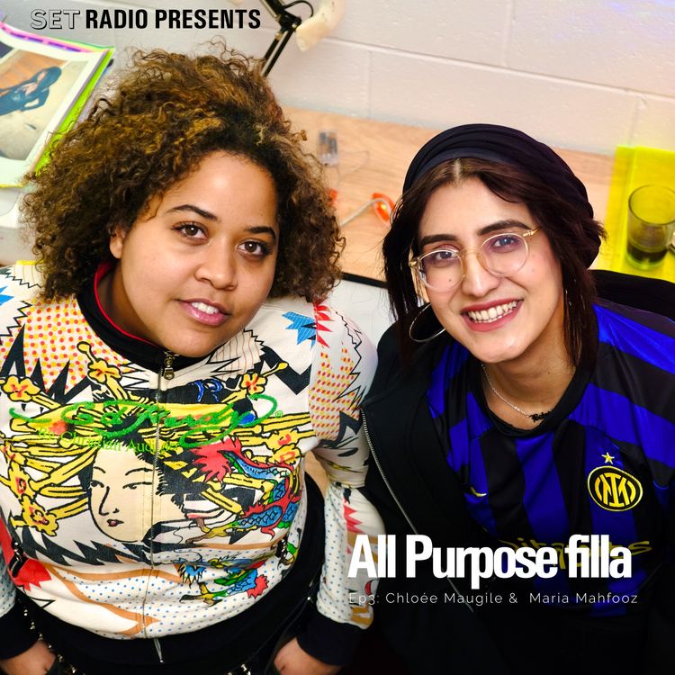 cover art for Episode 3: Chloée Maugile & Maria Mahfooz