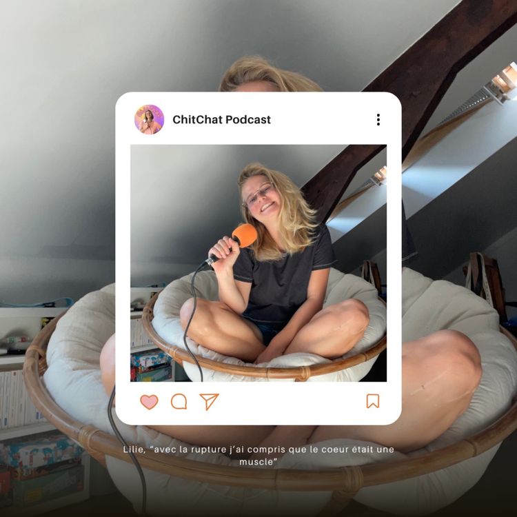 cover art for Lilie, "avec la rupture j'ai vraiment compris que le coeur était un muscle"