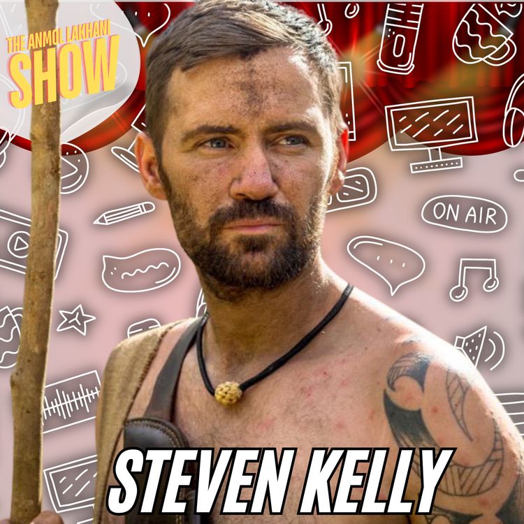 cover art for S2, EP6: Steven Kelly: How I Changed From Being An Army Man To Businessman?