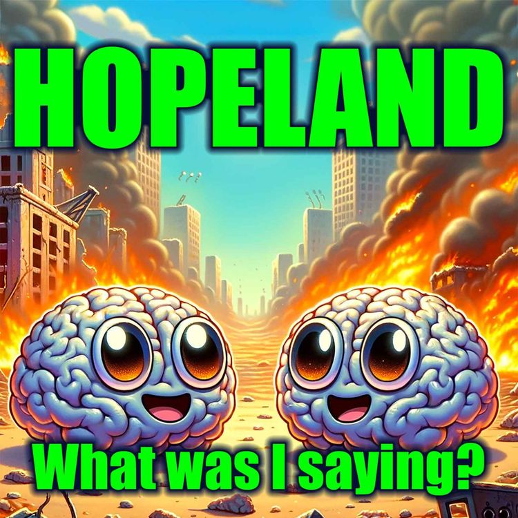 cover art for Episode 4 - What was I saying?