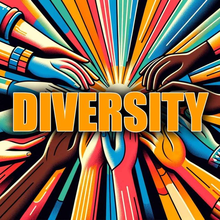 cover art for Episode 9 - Diversity