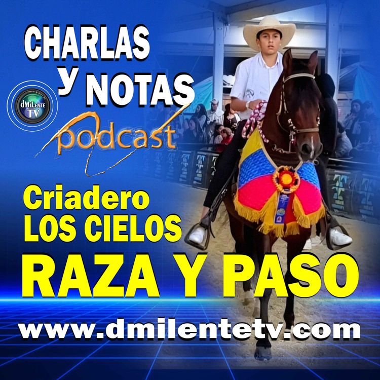 cover art for Raza y Paso Los Secretos de los Caballos Criollos Colombianos