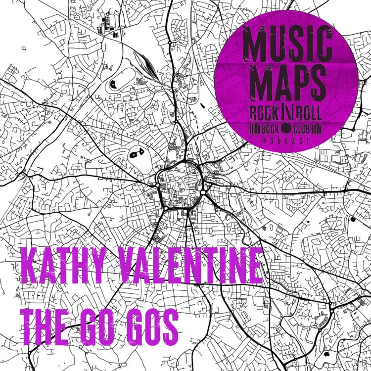 cover art for 36 - Kathy Valentine - The Go-Go's & more (Los Angeles)