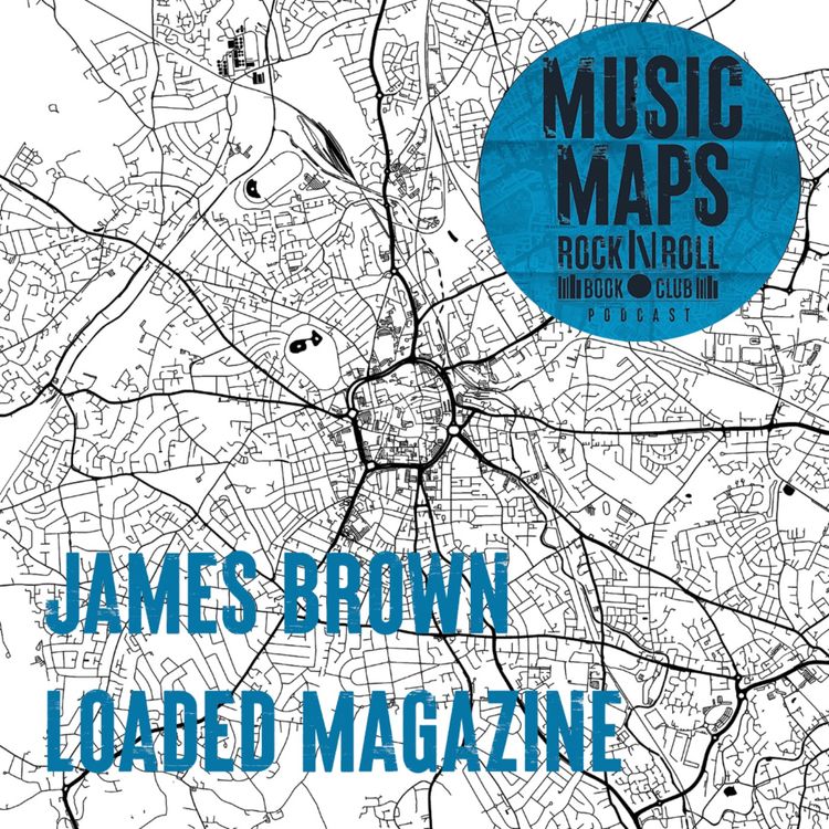 cover art for 39 - DETOURS: Loaded Magazine & the 90s with James Brown