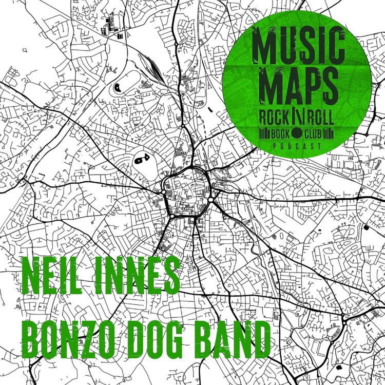 cover art for 48 - Neil Innes - Bonzo Dog Band, The Rutles, Monty Python, The Beatles & more with Yvonne Innes