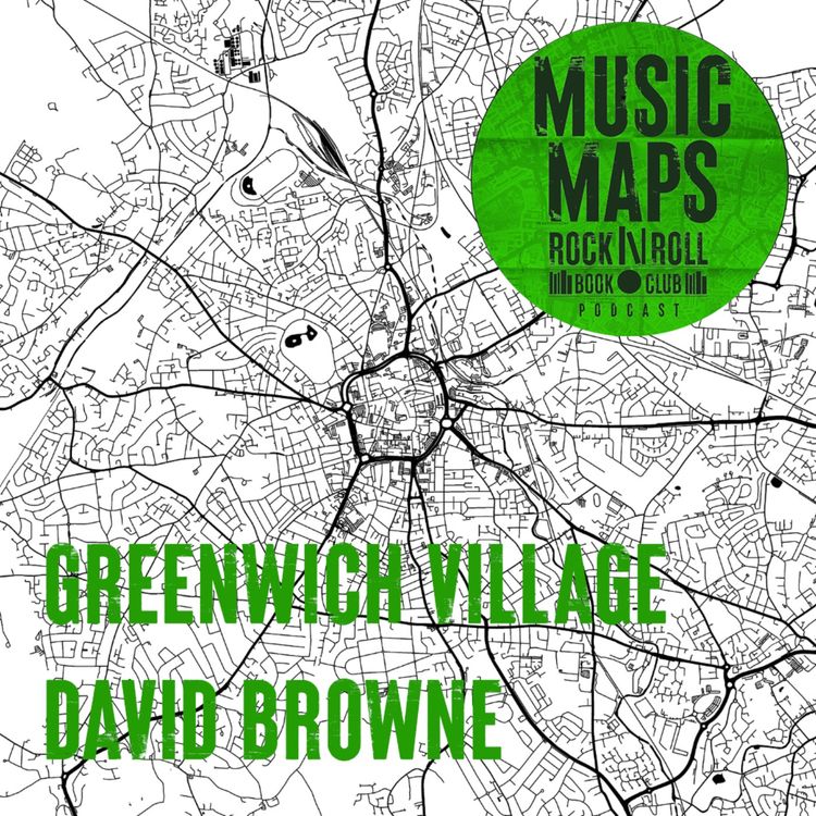 cover art for 66 - Greenwich Village & Bob Dylan with Rolling Stone's David Browne