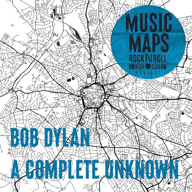 cover art for 75 - A Complete Unknown & Bob Dylan at Newport with Elijah Wald