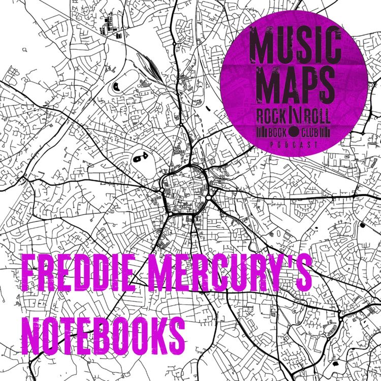 cover art for 80 - Freddie Mercury's Notebooks with Lesley-Ann Jones (Garden Lodge, Kensington)