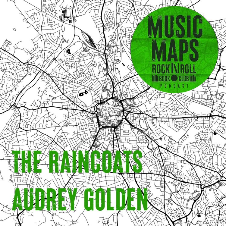 cover art for 84 - The Raincoats with Audrey Golden