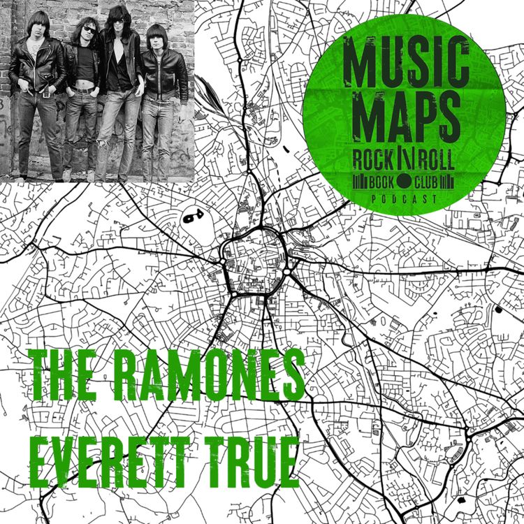 cover art for 109 - The Ramones with Everett True (Forest Hills, New York)