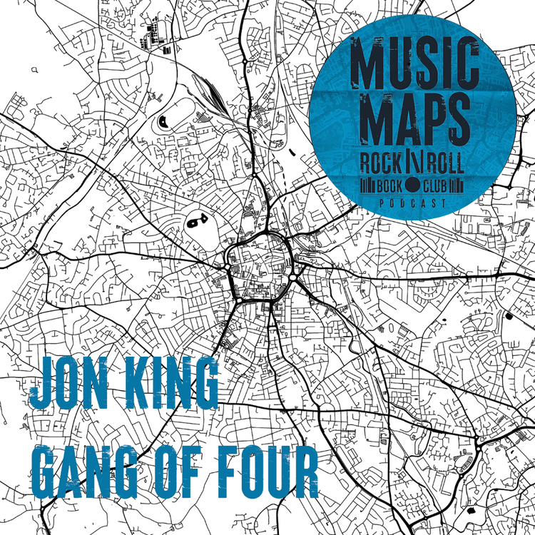 cover art for 114 - Gang Of Four with Jon King (Leeds)
