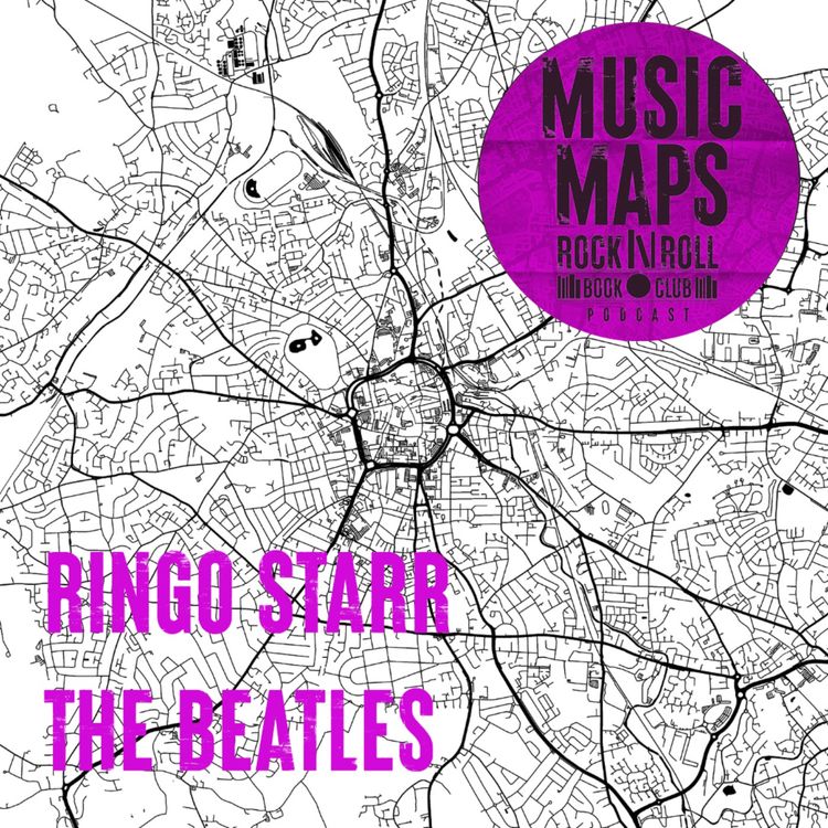 cover art for 117 - Ringo Starr & The Beatles with Tom Doyle
