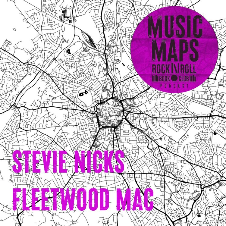 cover art for 125 - Stevie Nicks & Fleetwood Mac with Rachel Brodsky